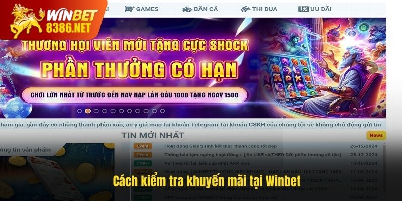 Cách kiểm tra khuyến mãi tại Winbet