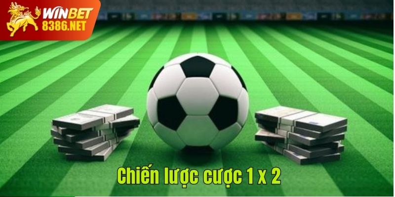 chiến thuật cược 1x2