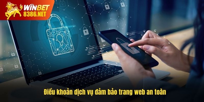 Điều khoản dịch vụ đảm bảo trang web an toàn