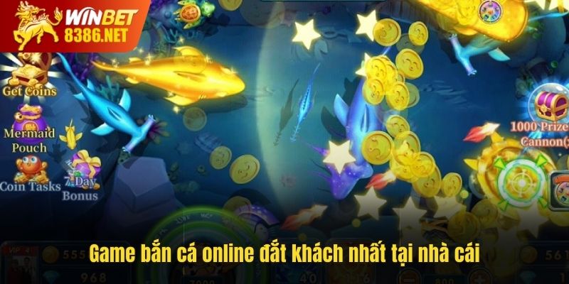 Game bắn cá online đắt khách nhất tại nhà cái