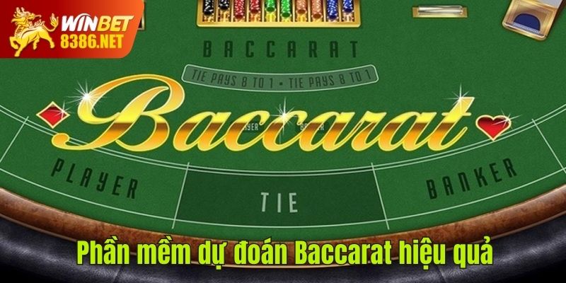 Phần mềm dự đoán Baccarat hiệu quả