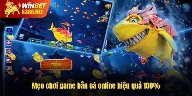 Mẹo chơi game bắn cá online hiệu quả 100%